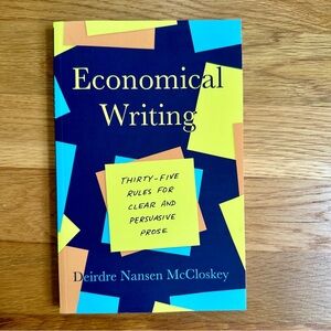 Economical Writing Book by Deirdre Nansen McCloskey